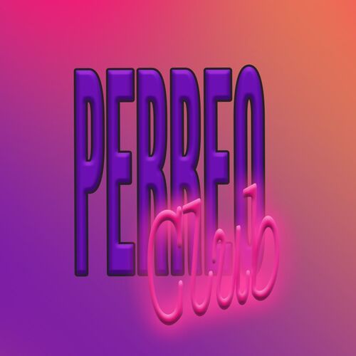 PERREO CLUB